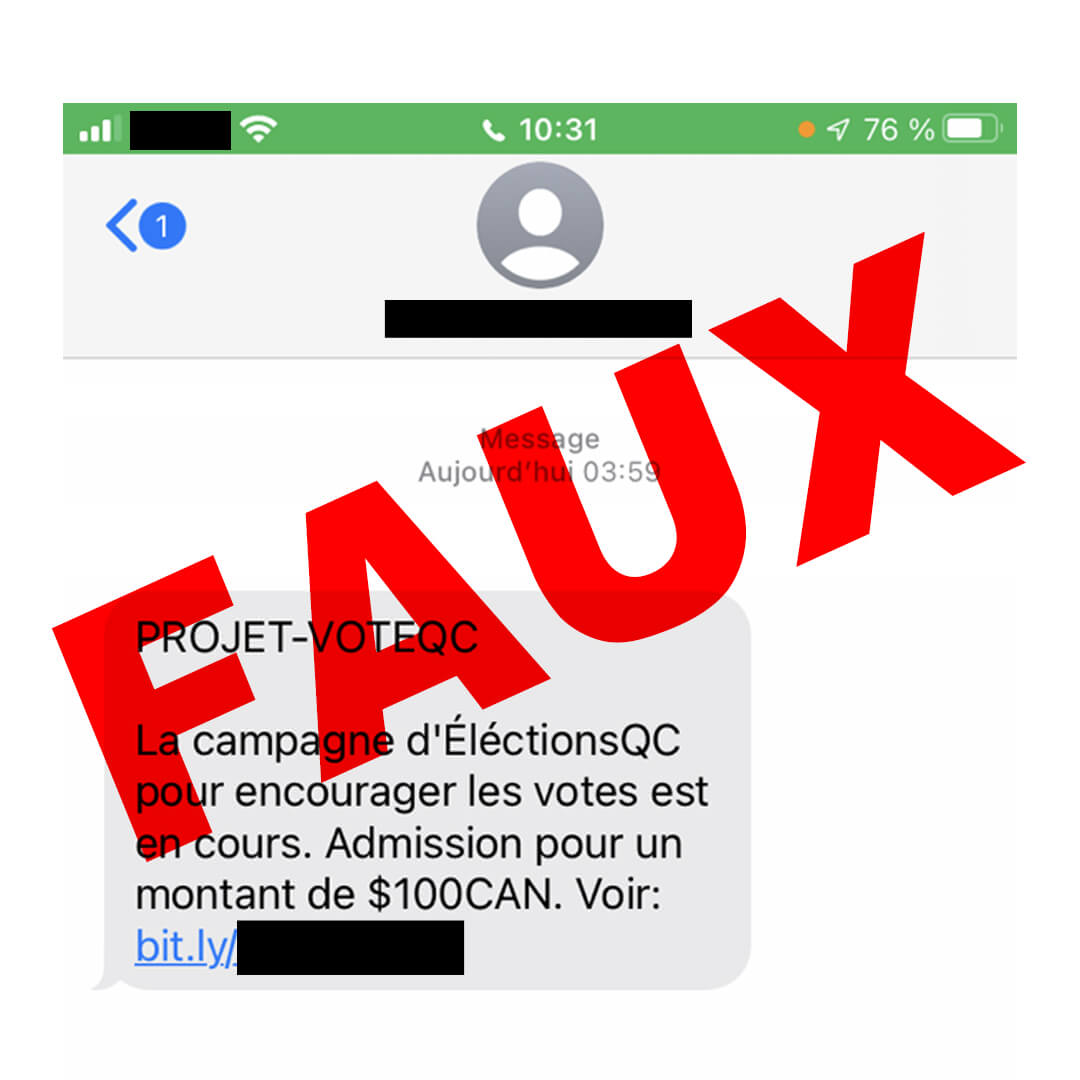 Faux: Projet-VoteQC La campagne d'ÉlectionsQC pour encourager les votes est en cours. Admission pour un montant de $100CAN. Voir: bit.1y/...